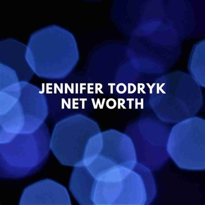 Jennifer Todryk's Wealth: Exploring Her Net Worth